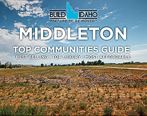 Middleton Idaho 2022 City Guide